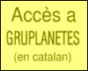 Accès a GRUPLANETES